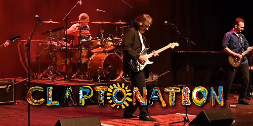 CLAPTONATION- THE MUSIC OF ERIC CLAPTON