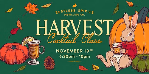 Harvest Cocktail Class