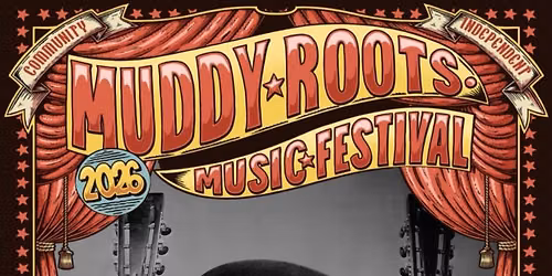 JASON DEA WEST FRI 6PM WOOD STAGE AT MUDDY ROOTS MUSIC FESTIVAL 