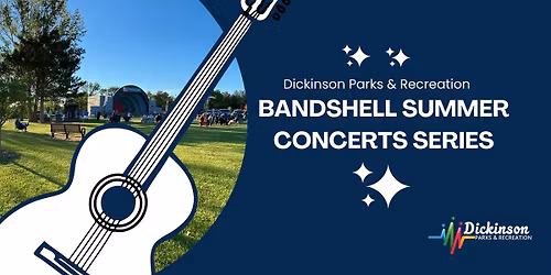 Bandshell Summer Concert Series!