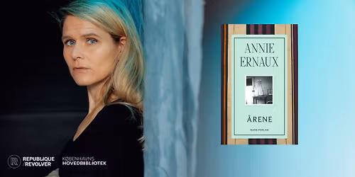 Bag om b\u00f8gerne: Liv Helm om teaterops\u00e6tningen af Annie Ernaux\u2019 \u00c5rene