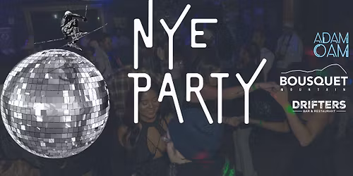 BOUSQUET NEW YEARS EVE PARTY