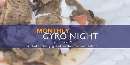 Monthly Gyro Night