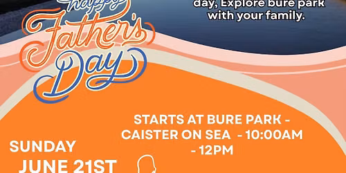Father\u2019s Day Family Walk at Bure Park