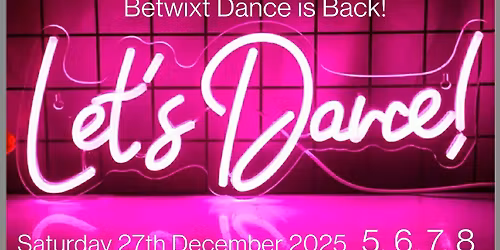 The Betwixt Dance is Back!