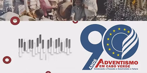 Concerto Celebração e Gratidão - 90 anos Adventismo em Cabo Verde 