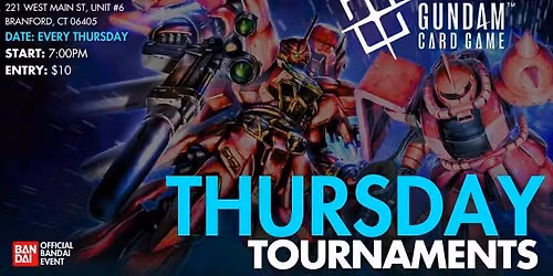 Gundam TCG Thursday Tournaments