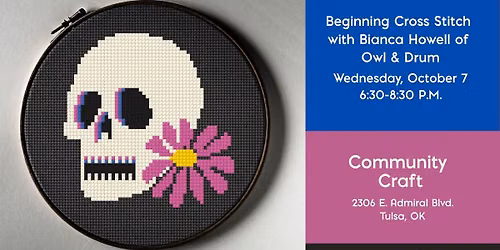 Beginning Cross Stitch with Bianca Howell at Community Craft