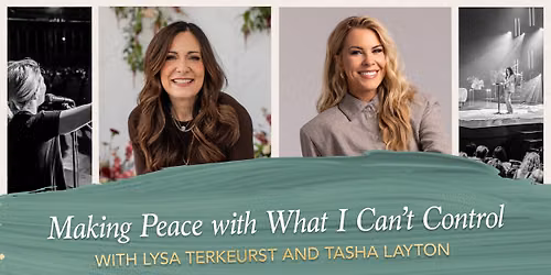 Lysa TerKeurst & Tasha Layton - Houston, TX