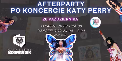 28.10 KARAOKE + AFTERPARTY PO KONCERCIE KATY PERRY \/ WJAZD FREE