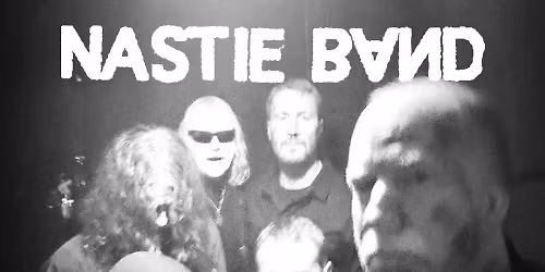 Nastie Band at Thunderbird Cafe and Music Hall