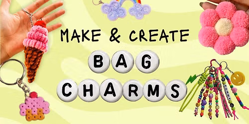 Make + Create: Bag Charms