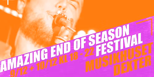 Amazing End of Season Festival