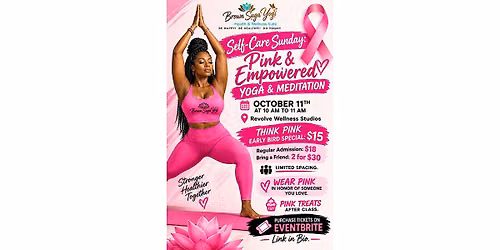 Self-Care Sunday: Pink & Empowered Yoga & Meditation