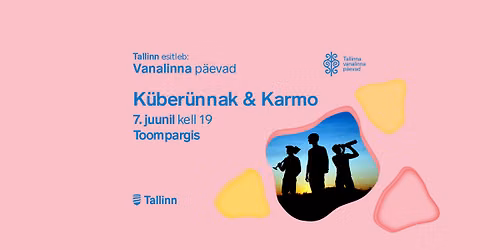 K\u00fcber\u00fcnnak & Karmo | TASUTA