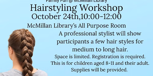 McMillan Library- Hairstyle Workshop