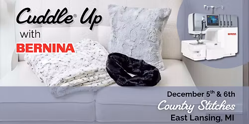 Cuddle\u00ae Up with Bernina 2-Day Workshop: Learn Sewing w\/Cuddle & Serging w\/BERNINA L8 Series Serger