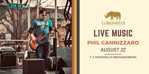 Live Music with Phil Cannizzaro - T.J. Rockwell's Mechanicsburg
