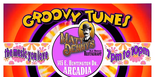 Groovy Tunes Band at Matt Denny's Arcadia