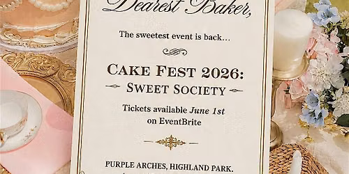 Cake Fest 2026: Sweet Society