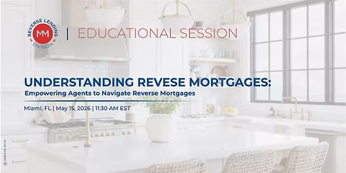 Understanding Reverse Mortgages