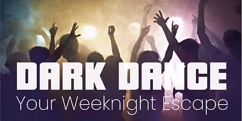 Dark Dance Event!