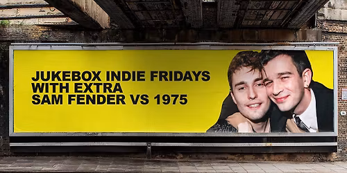Jukebox Indie Fridays \u2022 Extra Sam Fender Vs 1975 \u2022 theCUT \u2022 newcastle \u2022 20th March