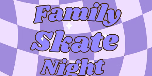 Family Skate Night