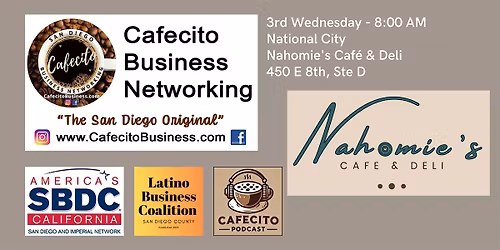 Cafecito Business Networking, National City 3rd Wednesday Jun