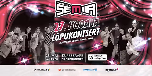 Tantsukooli SEMIIR 27. Hooaja L\u00f5pukontsert