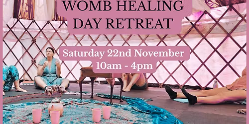 Womb Healing Day Retreat