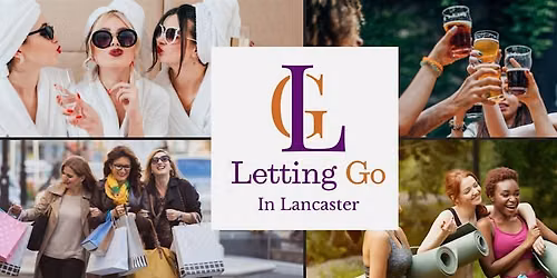 Letting Go in Lancaster Women's Weekend Retreat