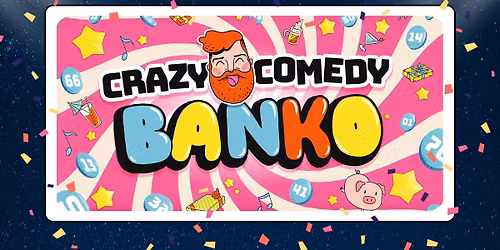 Crazy Comedy Banko On Tour