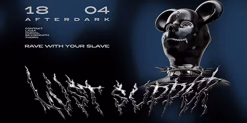 LUST SUPPER \u2013 Rave With Your Slave