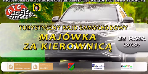 Maj\u00f3wka Za Kierownic\u0105 - Turystyczny Rajd Samochodowy