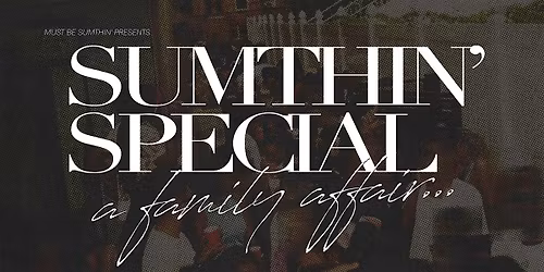 Sumthin\u2019 Special: 2025 Miami Art Week Edition