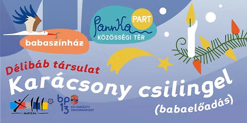 Babasz\u00ednh\u00e1z: D\u00e9lib\u00e1b t\u00e1rsulat: Kar\u00e1csony csilingel (BETELT)