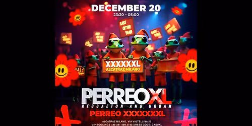 PERREO XL - XXXXXXXXL EDITION - REGGAETON AND URBAN