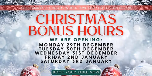 Christmas BONUS OPENING Hours