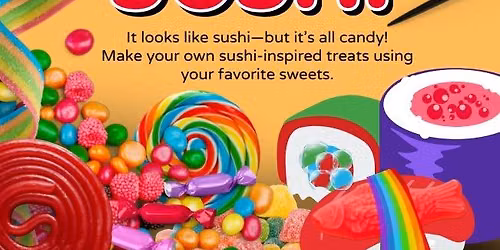 Teen Summer: Candy Sushi