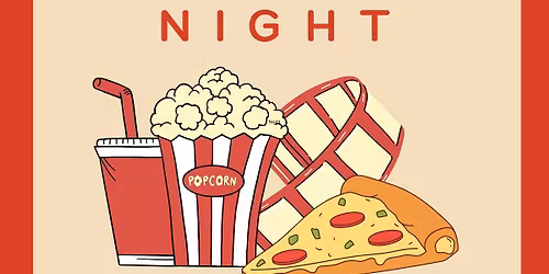 Wesley Pizza and Movie Night 