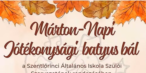 M\u00e1rton-napi j\u00f3t\u00e9konys\u00e1gi batyus b\u00e1l