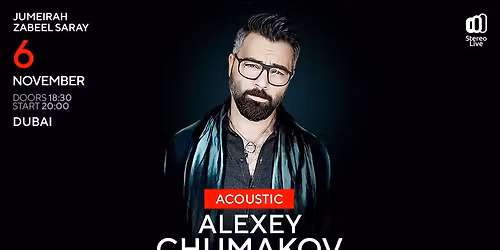 Alexey Chumakov \/ \u0410\u043b\u0435\u043a\u0441\u0435\u0439 \u0427\u0443\u043c\u0430\u043a\u043e\u0432 - Acoustic live at Zabeel Theatre