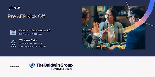 Pre AEP Kick Off | The Baldwin Group