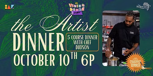 The Artist Dinner: The Vision Board Exhibit