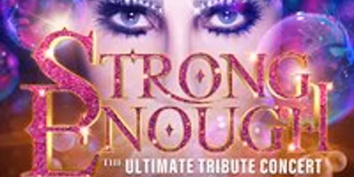 Strong Enough-Ultimate Tribute Concert To Cher
