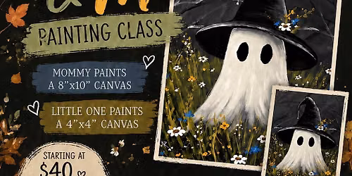 \ud83d\udc7b Mommy & Me Painting Class \u2022 part three \ud83d\udc7b