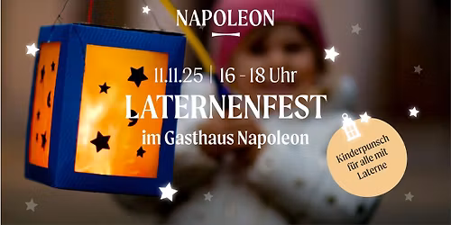 Napoleon Laternenfest \u2728