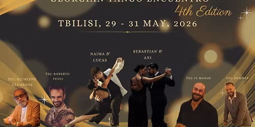 Georgian Tango Encuentro 2026, May 29 - 31