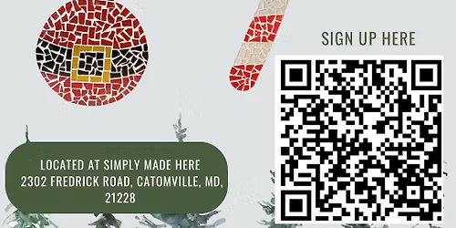 11\/19 Holiday Mosaic Workshop